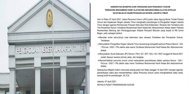 Pengadilan Negeri Jakarta Timur Menolak Eksepsi Terdakwa Muhammad Hanif Alatas