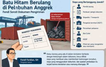 Fendi Ferdian SH : Semua Pihak Yang Terlibat Dalam Kasus Penyeludupan Batu Hitam Ilegal di Pelabuhan Anggrek Harus Diungkap